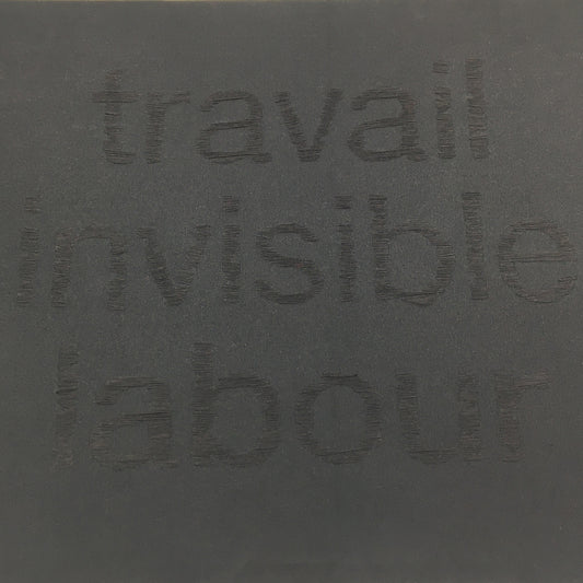 Tribute to my mother II (travail/invisible/labour)