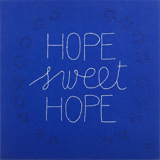 Hope Sweet Hope